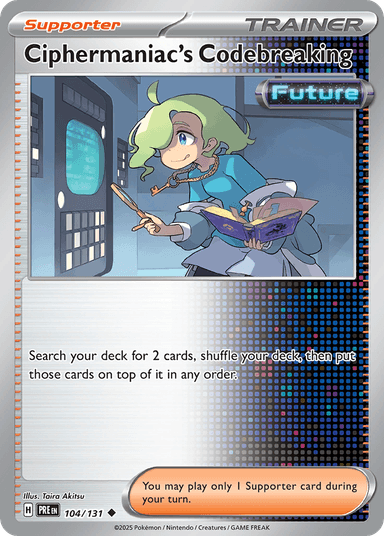 Ciphermaniac's Codebreaking, Prismatic Evolutions 104