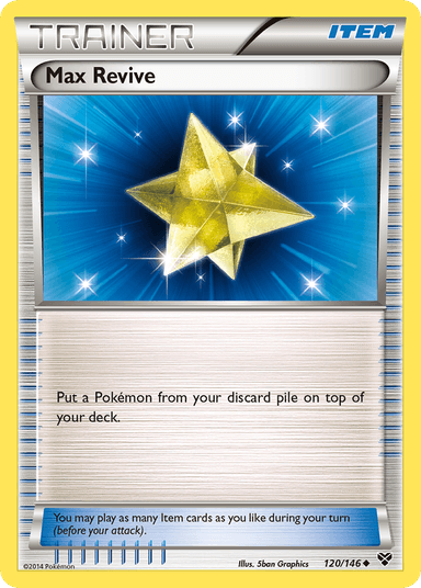 Max Revive, XY 120
