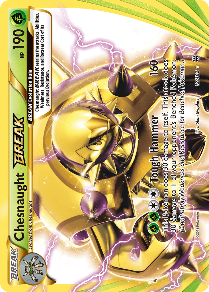 Chesnaught BREAK, BREAKthrough 12